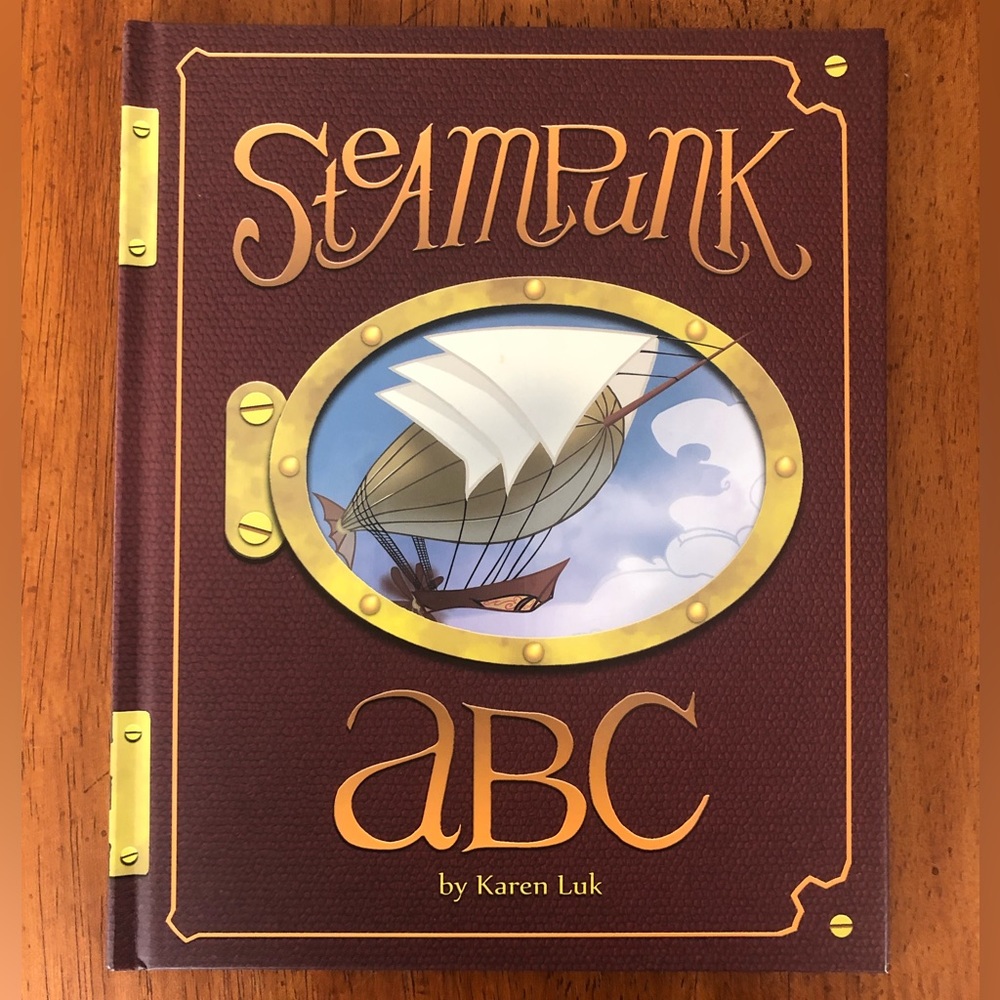 Steampunk ABC by Karen Luk (2013, Hardcover) Book